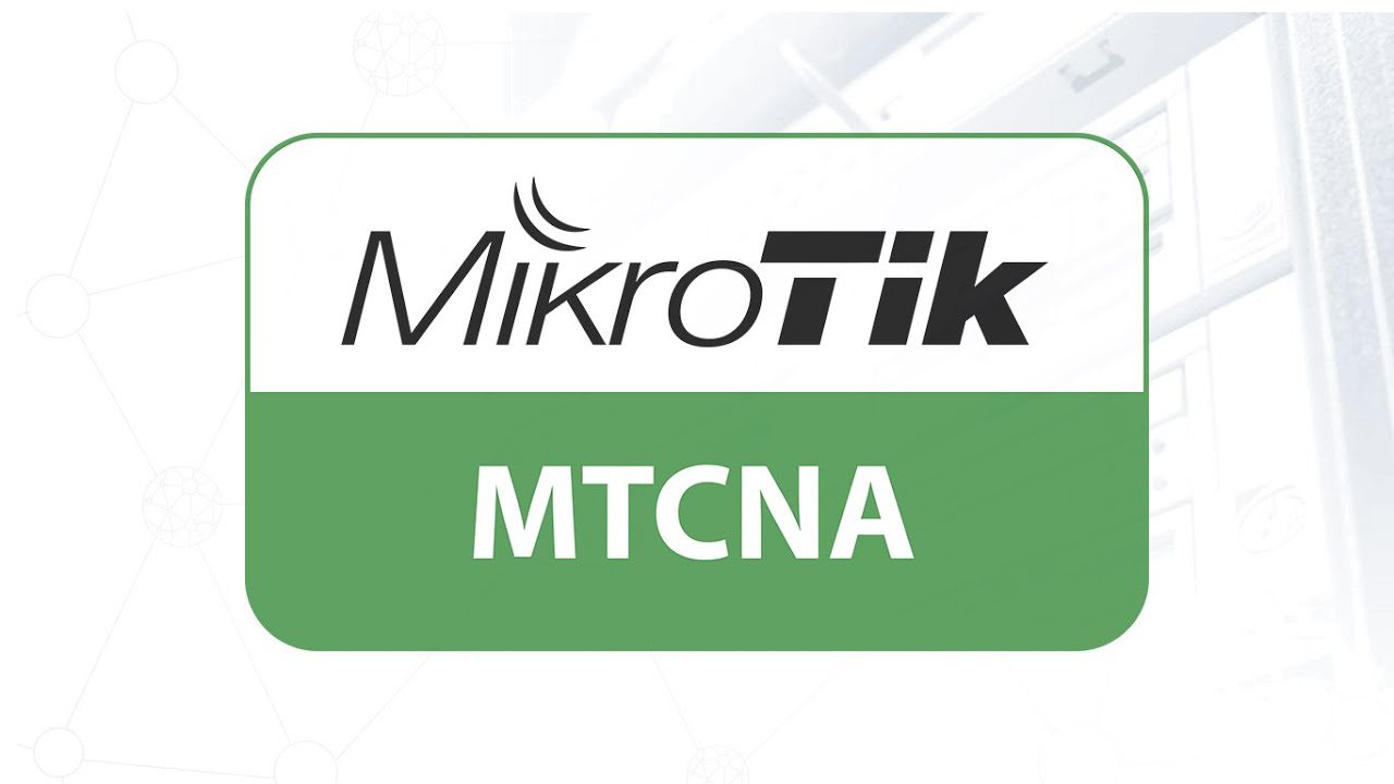 Курс Mikrotik MTCNA